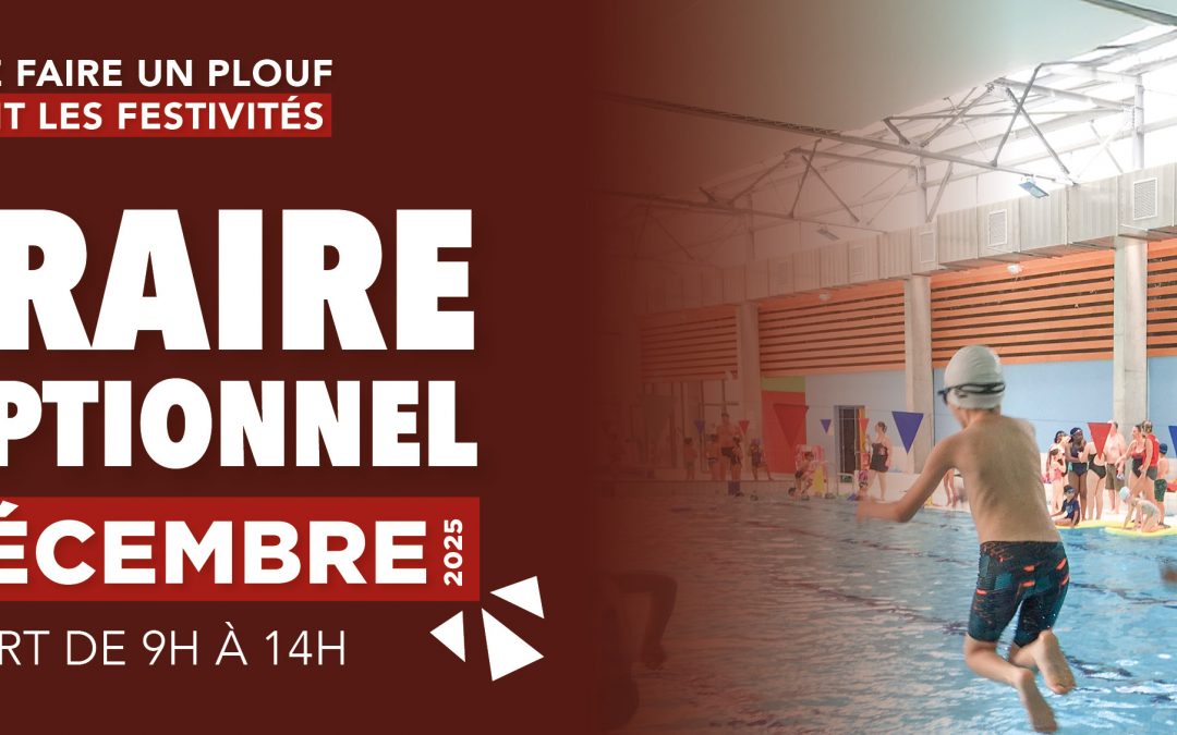 HORAIRE EXCEPTIONNEL 24 DÉCEMBRE