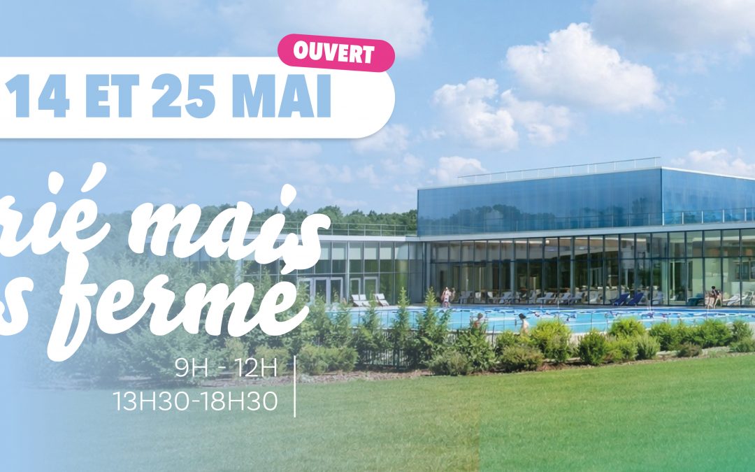 FÉRIÉ MAIS PAS FERMÉ